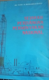 Image of Sejarah Perjuangan Perminyakan Nasional