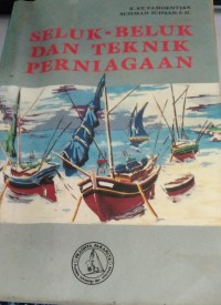 Image of Seluk Beluk Dan Teknik Perniagaan