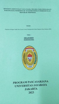 Sengketa Keputusan Tata Usaha Negara Pada Pengadaan Barang/Jasa Pemerintah Di Kementerian Perhubungan Republik Indonesia