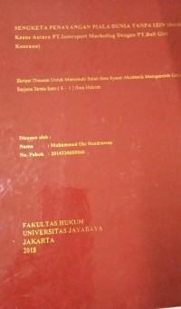 Sengketa Penayangan Piala Dunia Tanpa Izin ( Studi Kasus Antara PT.Intersport Marketing Dengan PT, Bali Giri Kencana )