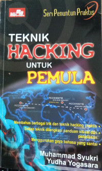 Image of Seri Penuntun Praktis Teknik Hacking Untuk Pemula