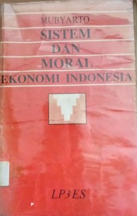 Image of Sistem Dan Moral Ekonomi Indonesia