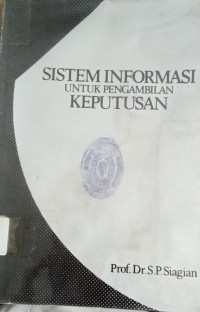Image of Sistem Informasi Untuk Pengambilan Keputusan