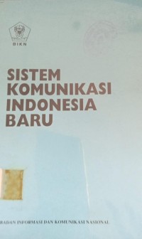 Sistem Komunikasi Indonesia baru