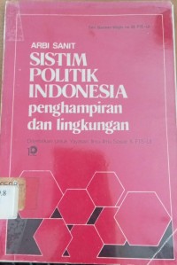 Image of Sistim Politik Indonesia Penghampiran Dan Lingkungan