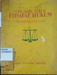 Image of Soal - Soal Pokok Filsafat Hukum