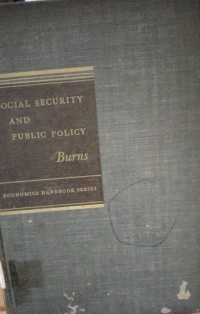Image of Social Security and Public Policy ; Economics Handbook Series