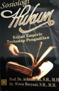 Image of Sosiologi Hukum Kajian Empiris Terhadap Pengadilan