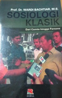 Sosiologi Klasik Dari Comte Hingga Parsons