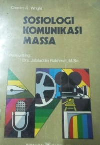 Sosiologi Komunikasi Massa