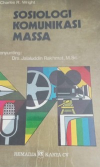 Image of Sosiologi Komunikasi Massa