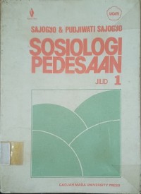 Sosiologi Pedesaan ; Jilid 1