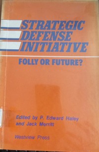 Image of Strategic Defense Intiative ( Folly or Future ? )