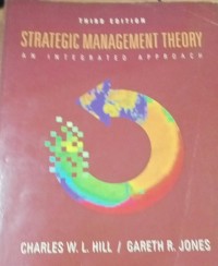 Image of STRATEGIC MANAGEMENT THEORY aN iNTEGRATED APPROACH
