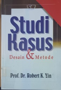 Image of Studi Kasus ; Desain & Metode