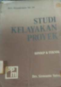 Image of Studi Kelayakan Proyek : Konsep & Teknik