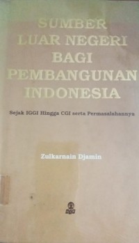Image of Sumber Luar Negeri Bagi Pembangunan Indonesia