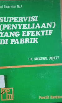 Image of Supervisi Yang Efektif Di Pabrik