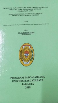 Tanggung Jawab Notaris Terhadap Renvoi Yang Digugat Oleh Penghadap Setelah Pembacaan Akta