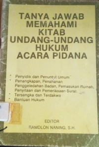 Image of Tanya Jawab Memahami Kitab Indang - Undang Hukum acara Pidana