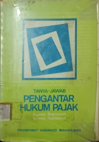 Image of Tanya - Jawab Pengantar Hukum Pajak