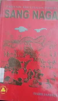 Image of Tarian Multikultural Sang Naga