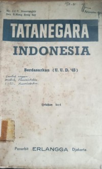 Image of Tatanegara Indonesia : ( Berdasarkan U.U.D. 1945 )