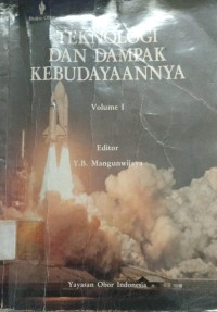 Teknologi Dan Kebudayaannya Volume 1