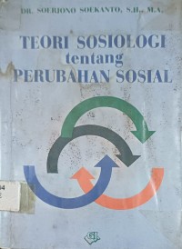 Image of Teori Sosiologi tentang  Perubahan Sosial
