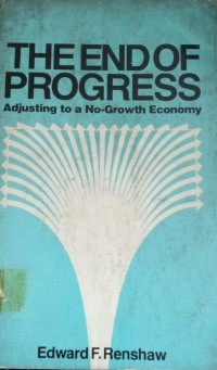 Image of The End Of Progress Adjusting to a No-Growth Economy