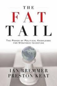 Image of The Fat Tail : The Power of Political Knowledge in an Uncertain World (with a New Preface)