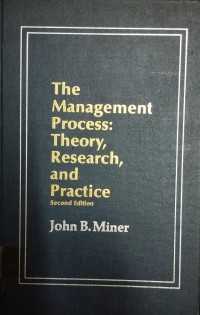 Image of THE MANAGEMENT PROCESS: THEORY, RESEARCH, AND PRACTICE