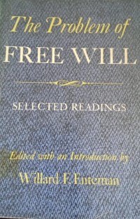 The Problem Of Free Will