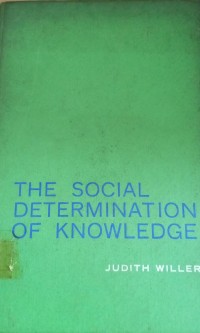 Image of The Social Determination Of Knowledge