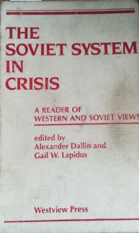 Image of The Soviet System in Crisis