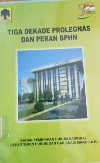 Image of Tiga Dekade Prolegnas dan Peran BPHN