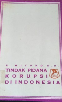 Image of Tindak Pidana Korupsi Di Indonesia