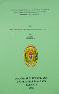 Tinjauan Yuridis Terhadap Kedudukan Dan Fungsi Dewan Perwakilan Daerah Dalam Sistem Pemerintahan Indonesia