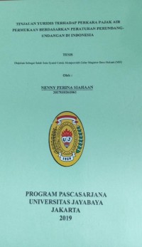 Tinjauan Yuridis Terhadap Perkara Pajak Air Permukaan Berdasarkan Peraturan Perundang-Undangan Di Indonesia