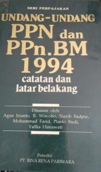 Image of Undang-Undang PPN dan PPn.BM 1994 catatan dan latar belakang
