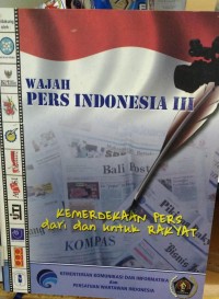 Image of Wajah Pers Indonesia III