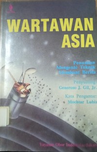 Image of Wartawan Asia Penuntun Mengenai Teknik Membuat Berita