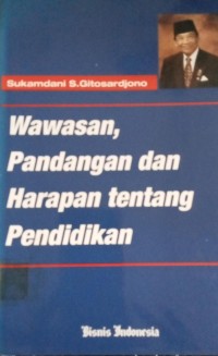 Image of Wawasan Pandangan dan Harapan Tentang Pendidikan
