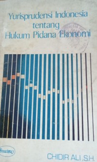 Yurisprudensi Indonesia tentang Hukum Pidana Ekonomi