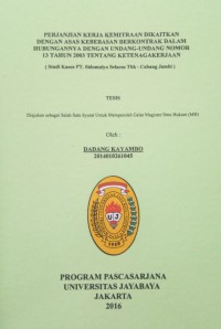 Image of Perjanjian Kerja Kemitraan Dikaitkan Dengan Asas Kebebasan Berkontrak Dalam Hubungannya Dengan Undang-Undang Nomor 13 tahun 2003 Tentang Ketenagakerjaan