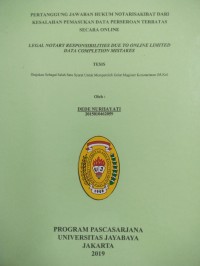 Image of Pertanggung Jawaban Hukum Notaris Akibat Dari Kesalahan Pemasukan Data Perseroan Terbatas Secara Online