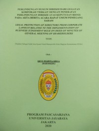 Image of Perlidungan Hukum Direksi Dari Gugatan Korporasi Terkait Dengan Penerapan Perlindungan Direksi Atas keputusan Bisnis Pada Akta Berita Acara Rapat Umum Pemegang Saham