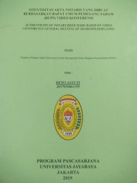 Image of Otentisitas Akta Notaris Yang Dibuat Berdasarkan Rapat Umum Pemegang Saham (RUPS) Video Konferensi