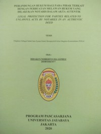 Image of Perlindungan Hukum Bagi Para Pihak Terkait Dengan Perbuatan Melawan Hukum Yang Dilakukan oleh Notaris Dalam Akta Autentik