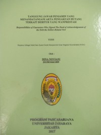 Tanggungjawab Penjamin Yang Menandatangani Akta Pengakuan Hutang Terkait Debitur Yang Wanprestasi